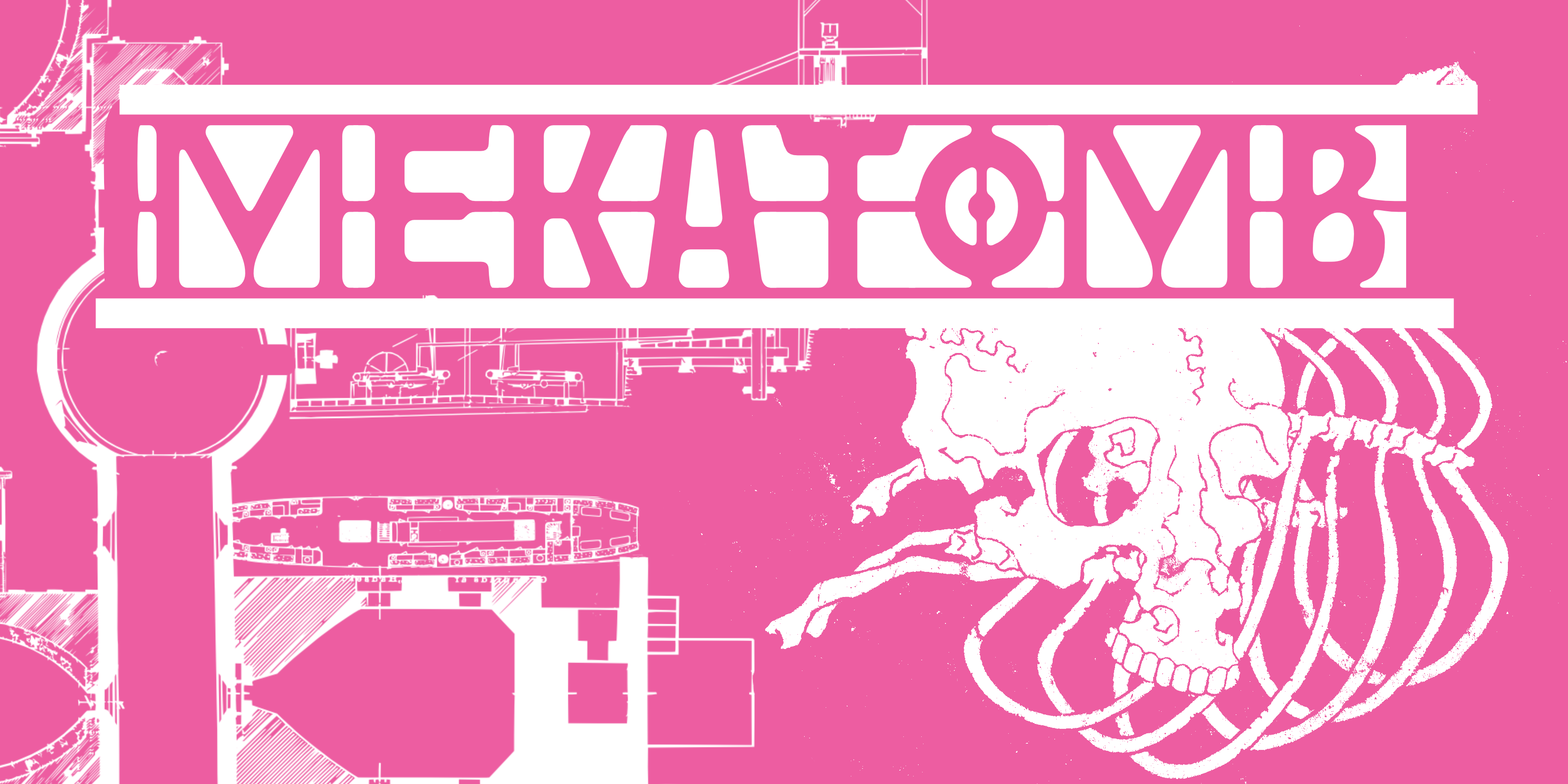 MEKATOMB - a dungeon for bastards.