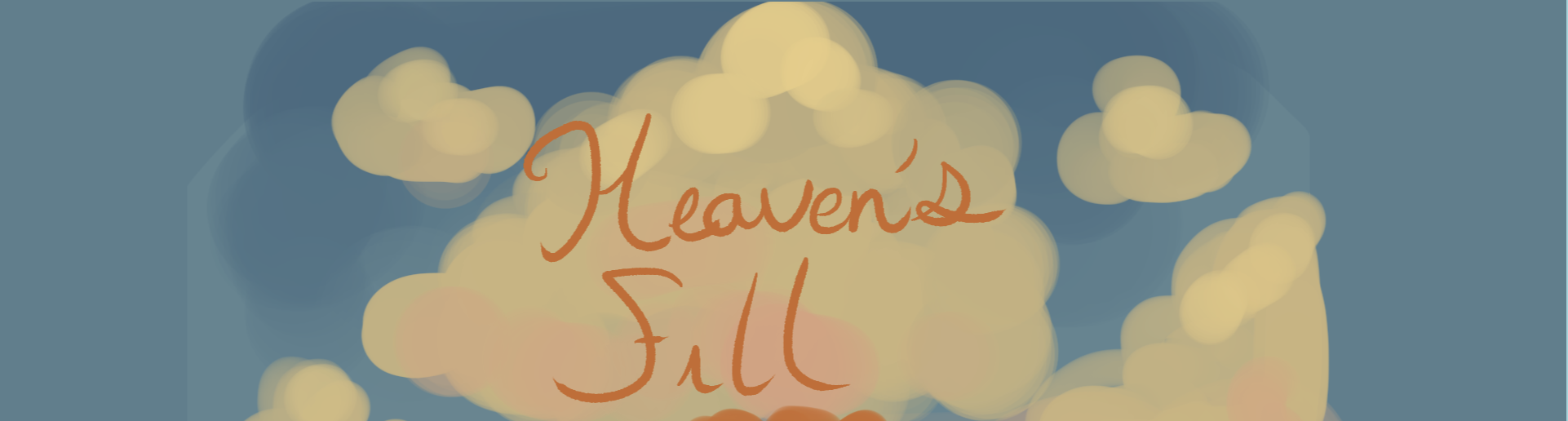 Heaven's Fill