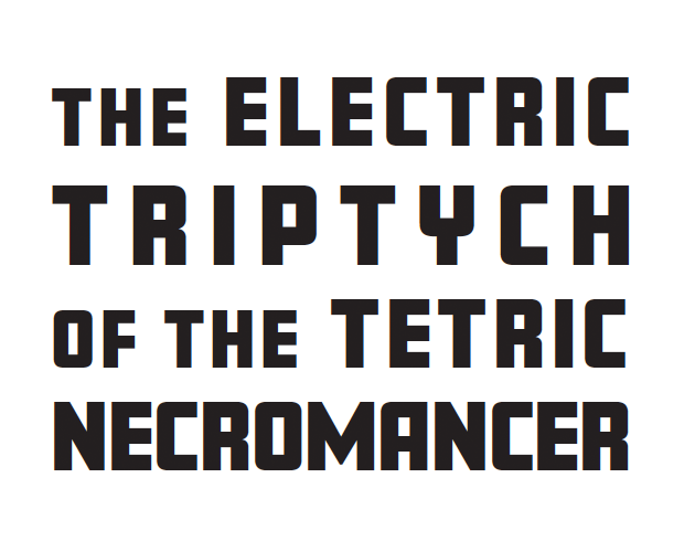 Creep Crypts, Read Books - The Electric Triptych Of The Tetric 