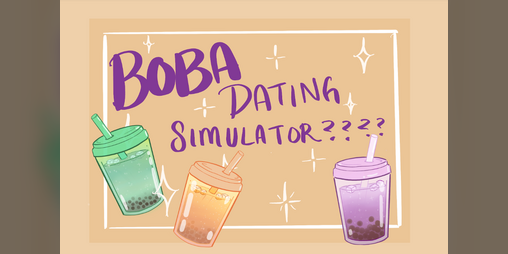 Cover image for Boba Dating Simulator????