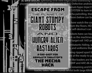 Escape From The Planet of Giant Stompy Robots and Hungry Alien Bastards   - A One Page Mission for The Mecha Hack 