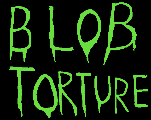 blob-torture-by-racts