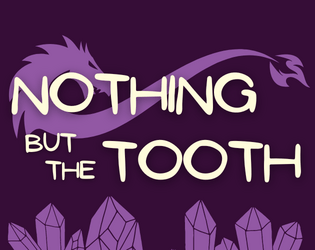 Nothing but the Tooth  