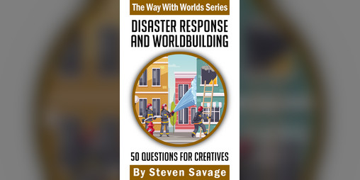 Cover image for Disaster Response and Worldbuilding: 50 Questions For Creatives