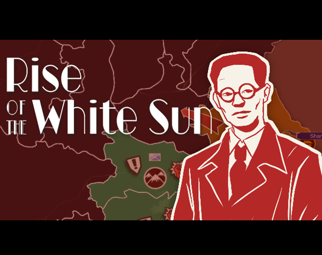 Rise of the White Sun (playable demo)