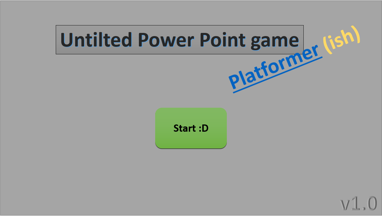 Untilted Power Point Game