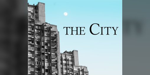Cover image for The City | A TTRPG Setting