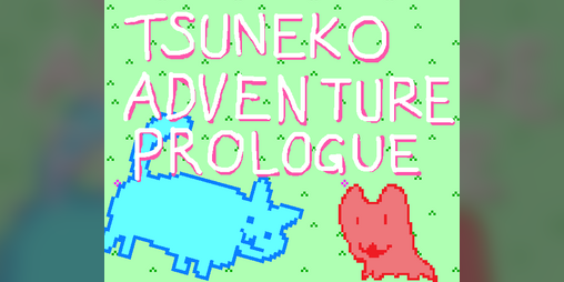 Cover image for Tsuneko Adventure ~Prologue