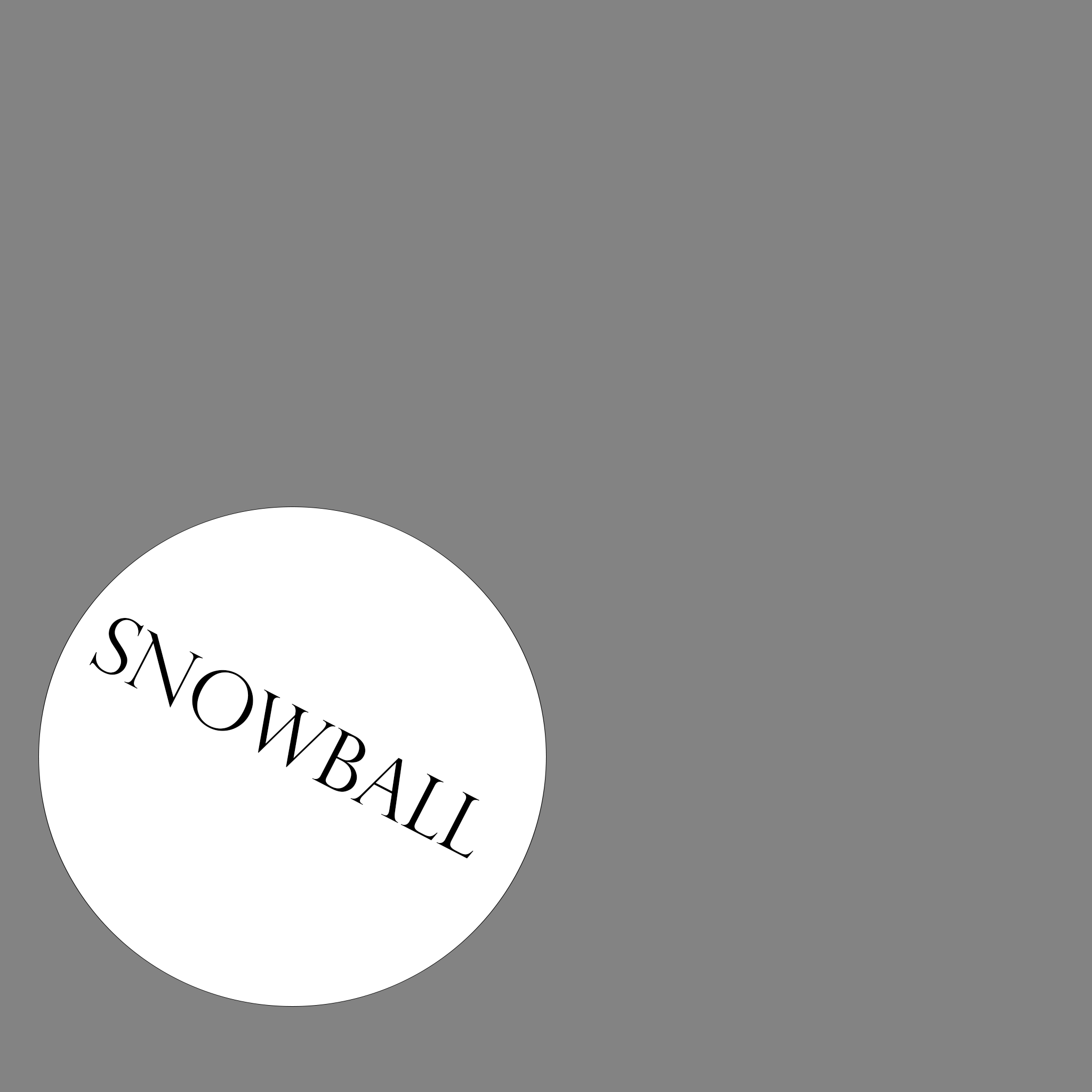 SNOWBALL