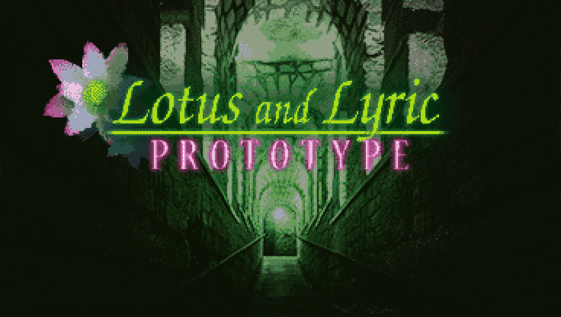 Lotus and Lyric - Prototype
