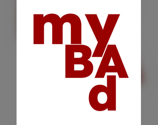 MY BAD   - A 12-word RPG about mistakes. 