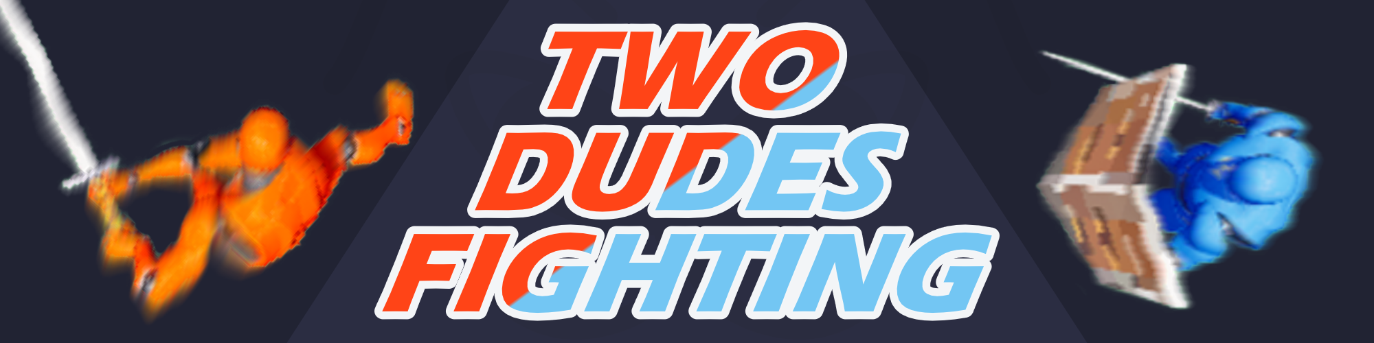 Two Dudes Fighting