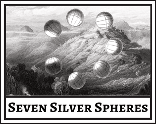 Seven Silver Spheres   - A short introductory adventure for Cairn 