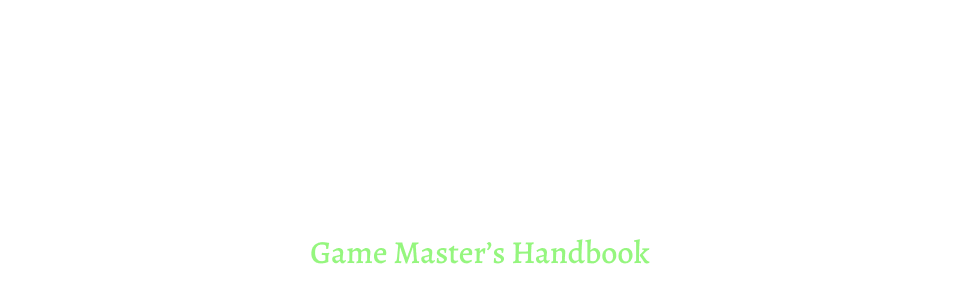 Spellburn and Battlescars - Game Master's Handbook