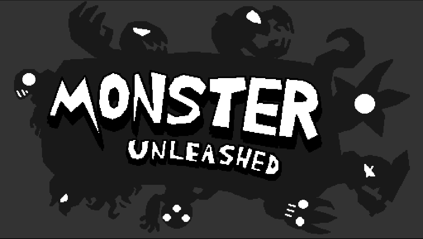 Monster unleashed