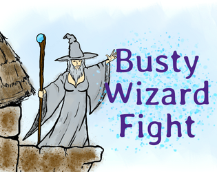 Busty Wizard Fight   - A print-and-play dice game about wizards with huge boobs trying to destroy each other's towers 