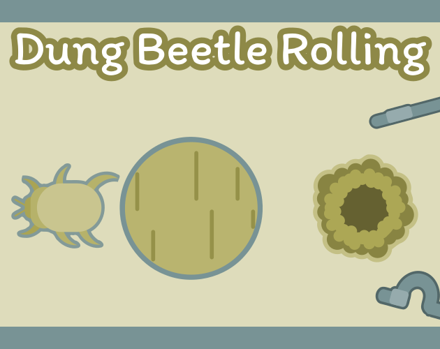 Jam Submission - Dung Beetle Rolling by Nyltoons