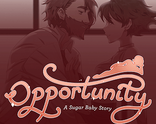 Opportunity: A Sugar Baby Story (Chapter 5)