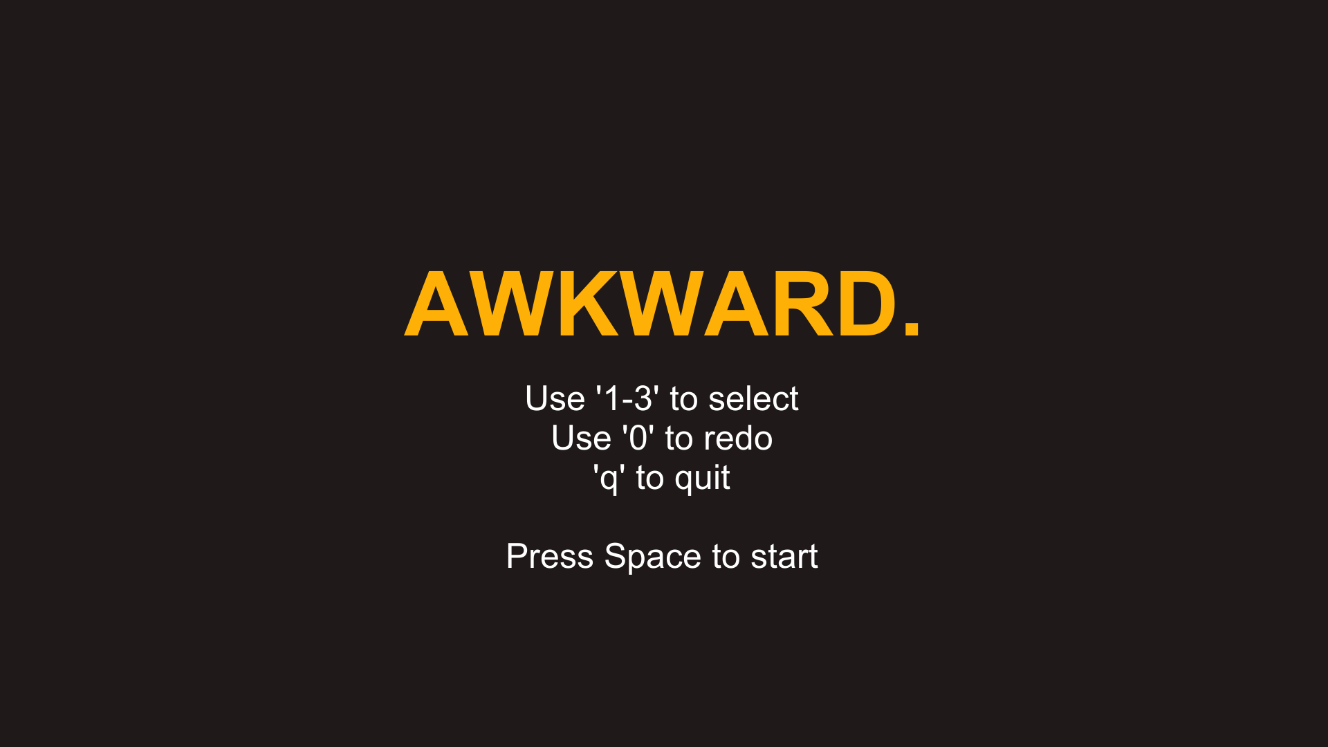 Awkward.