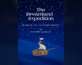 The Dreamland Expedition  