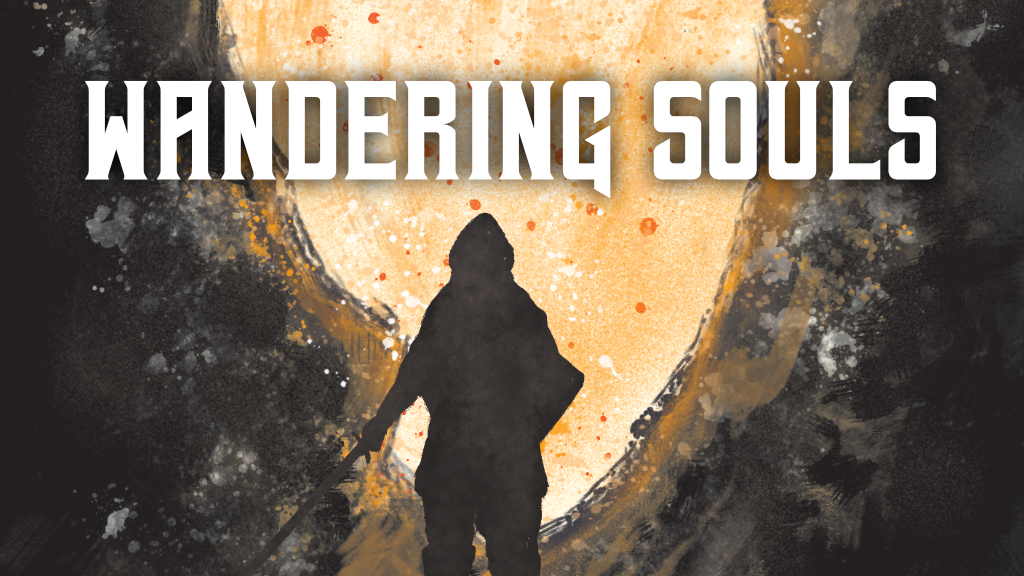 Wandering Souls - Preview