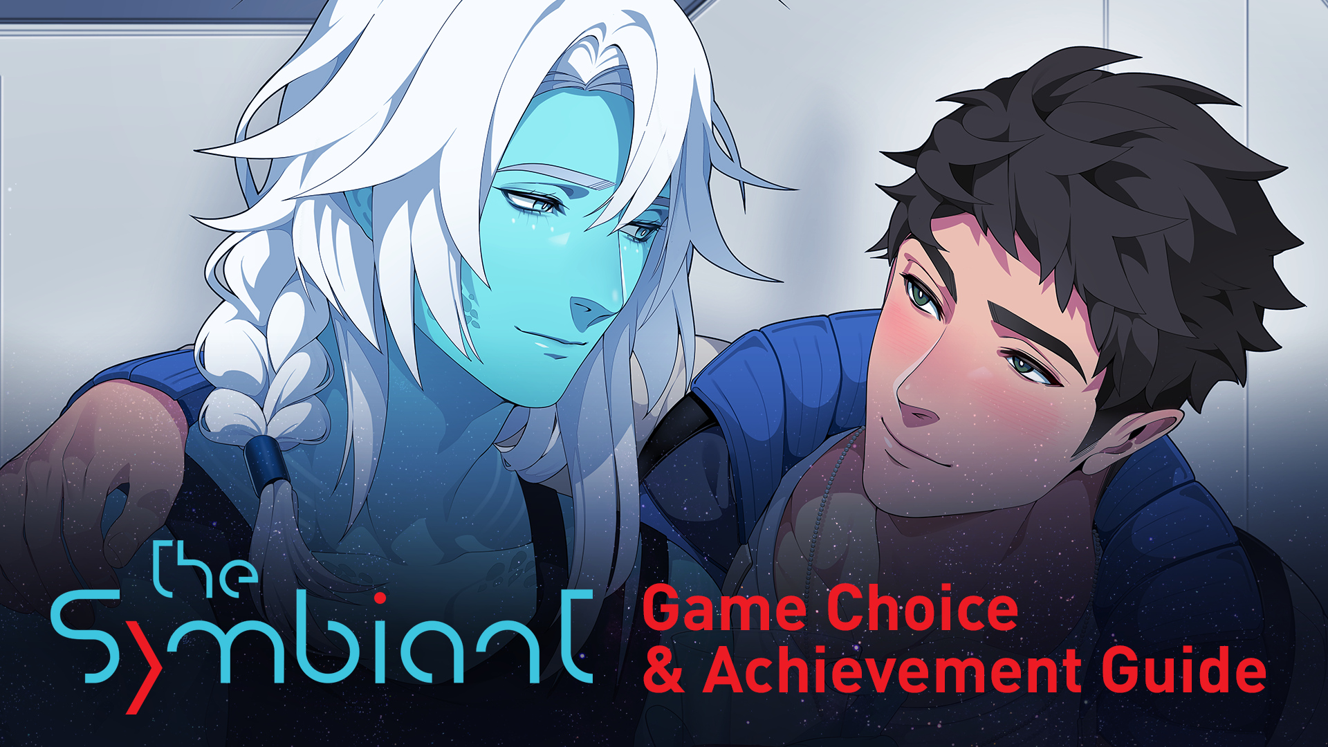 The Symbiant Game Choice & Achievement Guide by HeartCoreDev