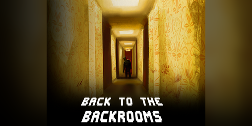 Cover image for Back to the Backrooms