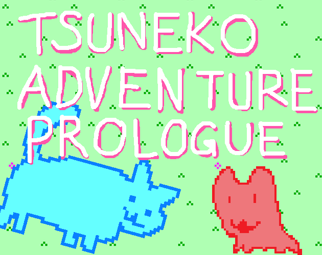 Tsuneko Adventure ~Prologue