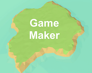 Game Maker