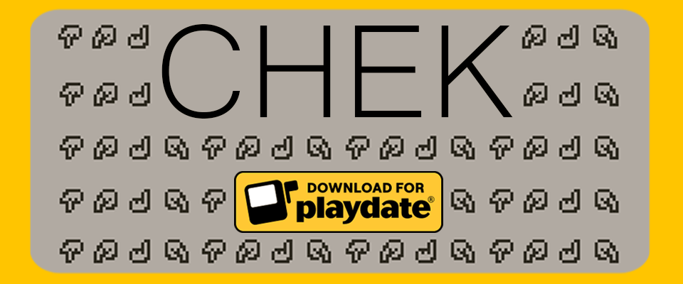 Chek: 2 or 4 Player Playdate Board Game
