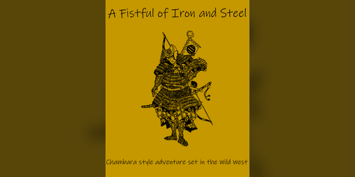 Cover image for A Fistful Of Iron and Steel