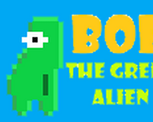 Bob The Green Alien