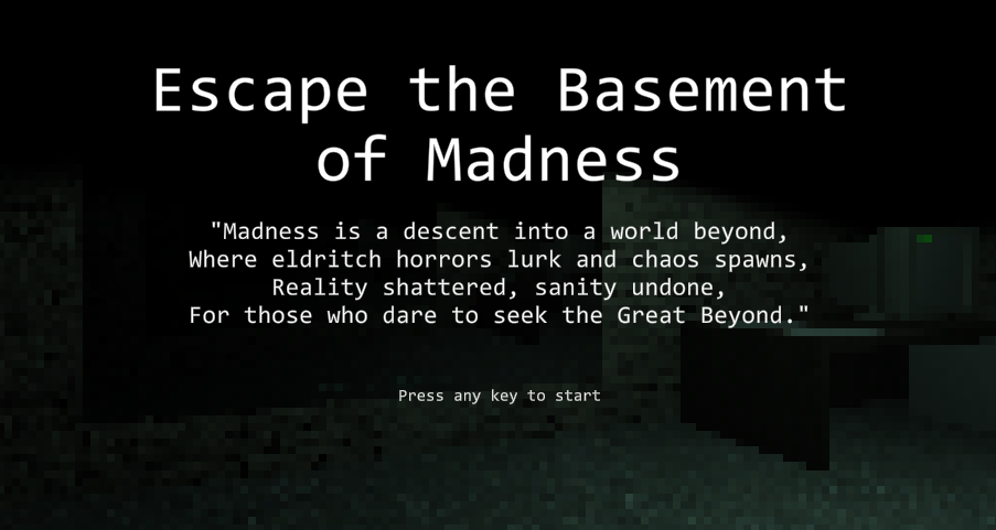 Escape the Basement of Madness: Playable Demo