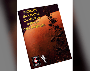 Solo Space Opera with Cepheus  