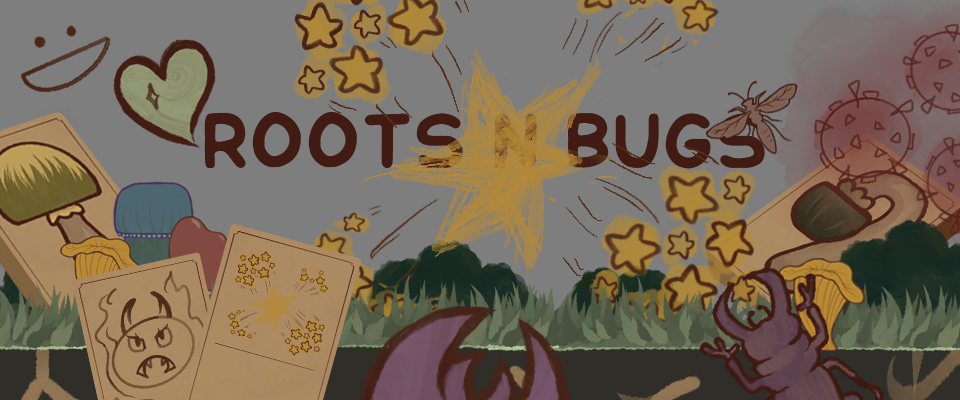 Roots N Bugs (GGJ 2023)