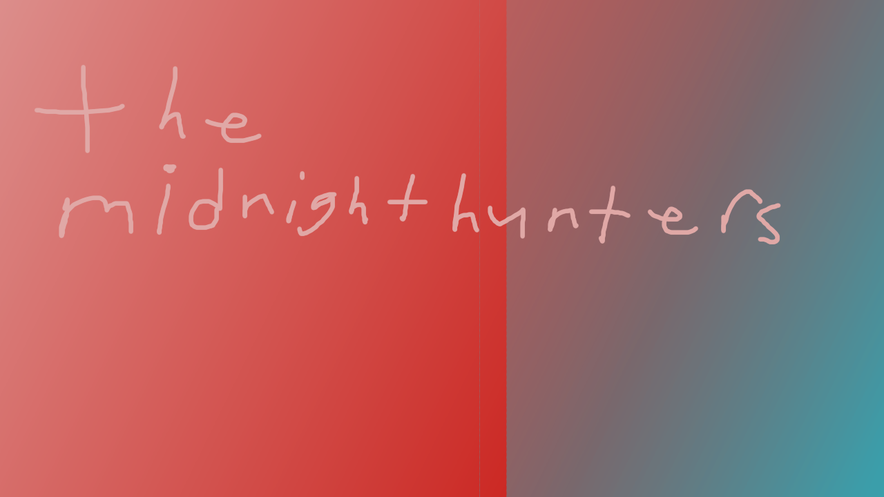 The Midnight Hunters