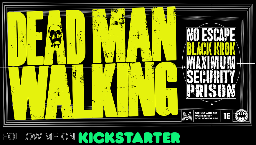 NO ESCAPE!: Black Krokodil Maximum Security Prison (Coming Soon to Kickstarter!)