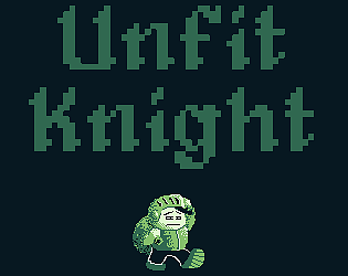 Unfit Knight
