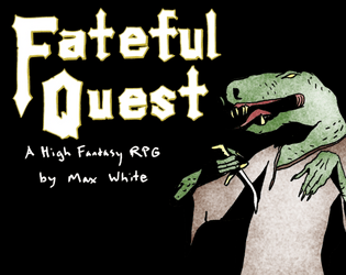 Fateful Quest  