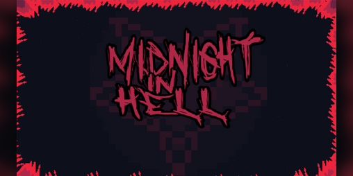 Cover image for Midnight In Hell (Game Jam)