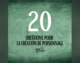 (Français) Les 20 questions pour la création de personnage  