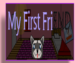 My First FriEND