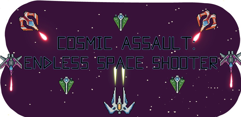 Cosmic Assault : Endless Space Shooter