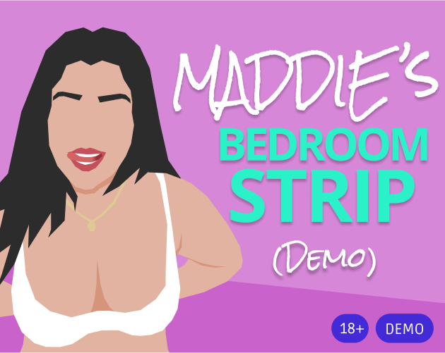 Cover image for Maddie's Bedroom Strip (Demo)