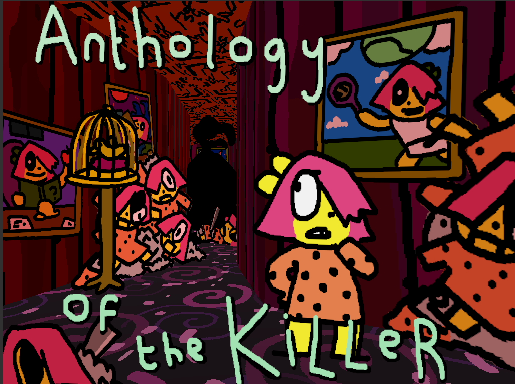 Comments 71 to 32 of 128 - Anthology of the Killer by thecatamites