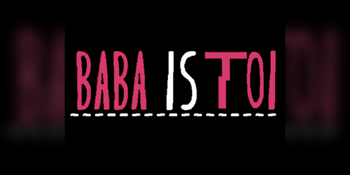 Cover image for Baba Is Toi