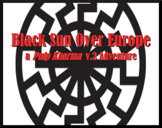 Black Sun Over Europe -  For Pulp Kharma v.2  