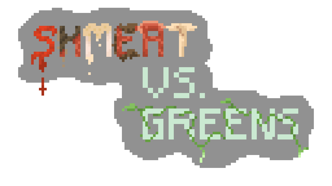 Schmeat vs. Greens