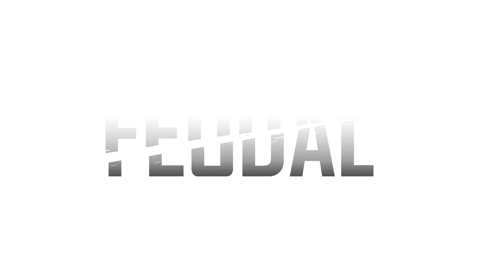 FEUDAL