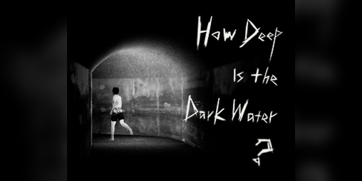 Cover image for How Deep Is the Dark Water?